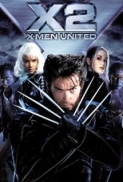 X-Men 2 (2003) 1080p BrRip x264 - 1.5GB - YIFY 