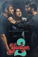 Yaariyan.2.2023.1080p.JC.WEB-DL.Hindi.DD5.1.H.264-Archie [ProtonMovies]