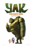 YAK The Giant King 2012 DVDRip XviD AC3 LKRG