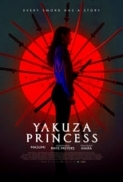 Yakuza.Princess.2021.720p.BluRay.800MB.x264-GalaxyRG