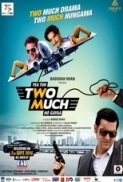 Yea Toh Two Much Ho Gayaa 2016 Hindi - New DvDScR - x264 - AAC - Zi$t-WWRG