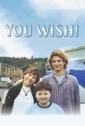 You Wish! (2003) Disney DCOM 480p HDRip x264 [Dual Audio] [Hindi DD 2.0 - English 2.0] Exclusive By -=!Dr.STAR!=-