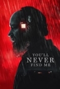 You’ll.Never.Find.Me.2023.1080p.10bit.WEBRip.6CH.x265.HEVC-PSA