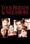 Your Friends and Neighbors (1998) 540p+480p DVD9 NTSC MPEG-2 DD 5.1