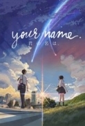 Kimi No Na Wa (Your Name) 2016 480p BluRay x264-RMTeam