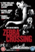 Zebra.Crossing.2011.DVDRiP.XViD-TASTE