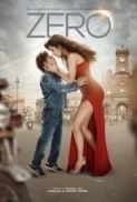 Zero (2018) Hindi 1080p HDRip