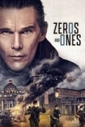 Zeros.and.Ones.2021.720p.BluRay.800MB.x264-GalaxyRG