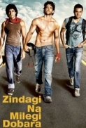 Zindagi Na Milegi Dobara (2011) - DVDRip - XviD - 1CDRip - [DDR]