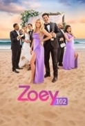 Zoey.102.2023.720p.WEBRip.800MB.x264-GalaxyRG