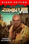 Zombi.VIII.Urban.Decay.2021.720p.WEBRip.800MB.x264-GalaxyRG