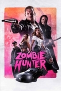 Zombie.Hunter.2013.1080p.BluRay.x264.DTS-WiKi [PublicHD]