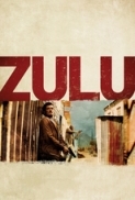 Zulu 2013 1080p BluRay x264 YIFY