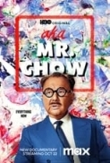 A.K.A.MR.CHOW.2023.720p.AMZN.WEBRip.800MB.x264-GalaxyRG